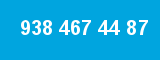 938 467 44 87 938 467 44 87